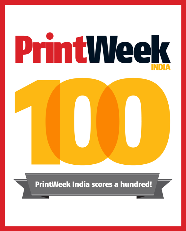 PrintWeek India scores a hundred!