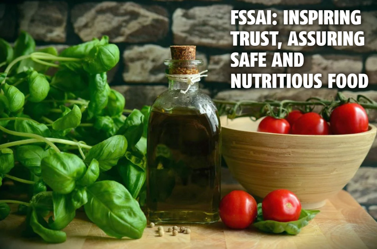 FSSAI: Inspiring trust, assuring safe and nutritious food - The Noel D'Cunha Sunday Column