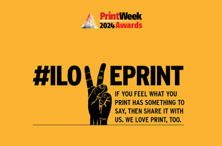Calling all print innovators to submit entries for PrintWeek Awards