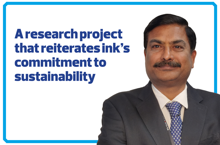A research project that reiterates ink's commitment to sustainability - The Noel D'Cunha Sunday Column