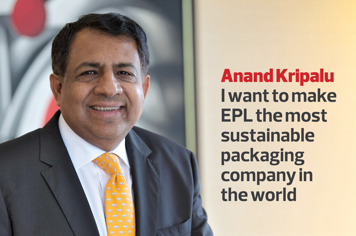 Anand Kripalu: I want to make EPL the most sustainable packaging company in the world