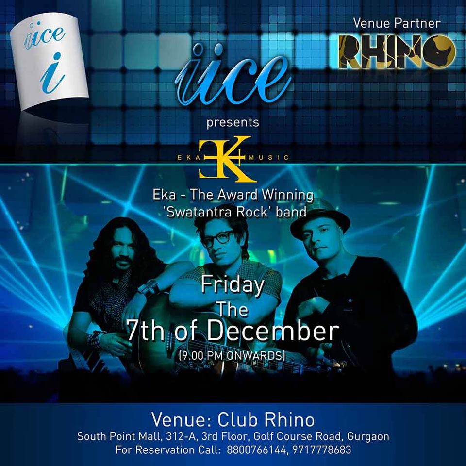 IICE Presents "Eka - The Award Winning "Swatantra"  Rock Band"