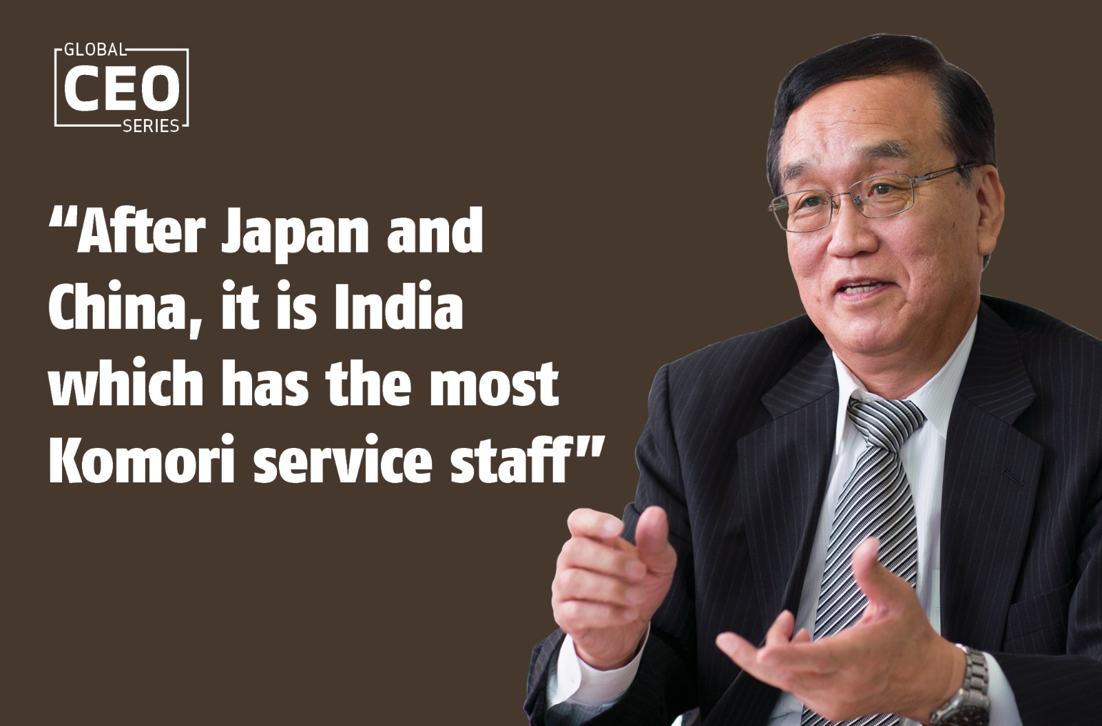 “After Japan and China, it is India which has the most Komori service staff” - The Noel D'Cunha Sunday Column