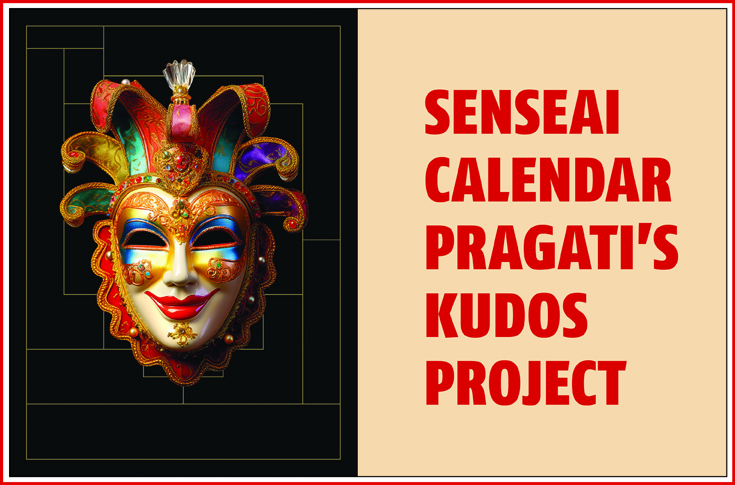 Senseai calendar: Pragati’s kudos project - The Noel D'Cunha Sunday Column