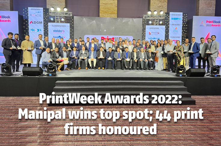 PrintWeek Awards 2022: Manipal wins top spot; 44 print firms honoured 