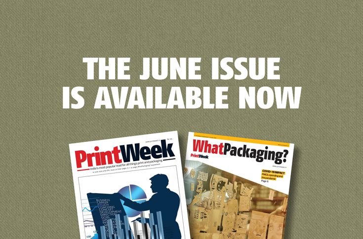 PrintWeek and WhatPackaging? June 2020 issue available now - The Noel D'Cunha Sunday Column