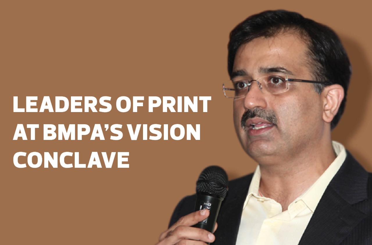 Leaders of print at BMPA’s Vision Conclave - The Noel D'Cunha Sunday Column