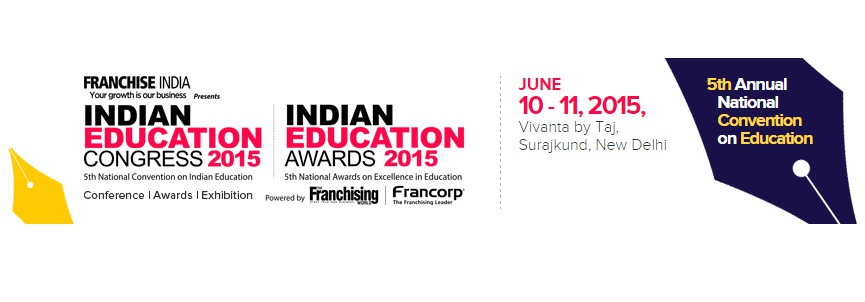 Indian Education Congress & Awards 2015