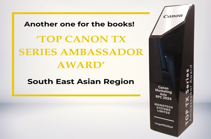 Monotech Systems wins top Canon TX Series Ambassador Award