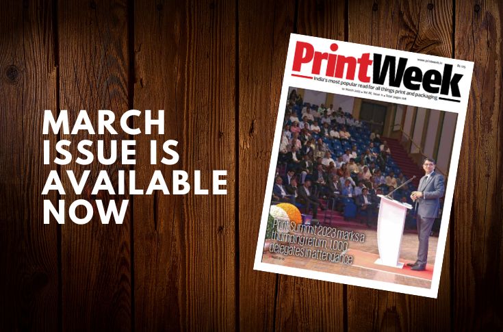 PrintWeek March issue highlights Print Summit, Print & Beyond  