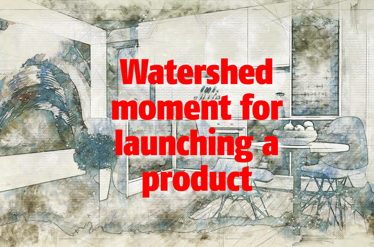 Watershed moment for launching a product  - The Noel D'Cunha Sunday Column