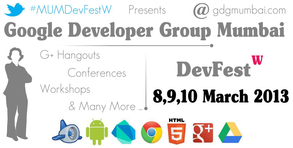 Google DevFestW Mumbai 2013