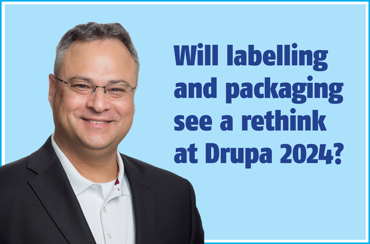 Will labelling and packaging see a rethink at Drupa 2024? - The Noel D'Cunha Sunday Column