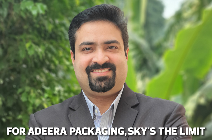 For Adeera Packaging, sky's the limit