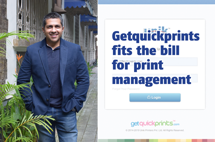 Getquickprints fits the bill for print management - The Noel D'Cunha Sunday Column