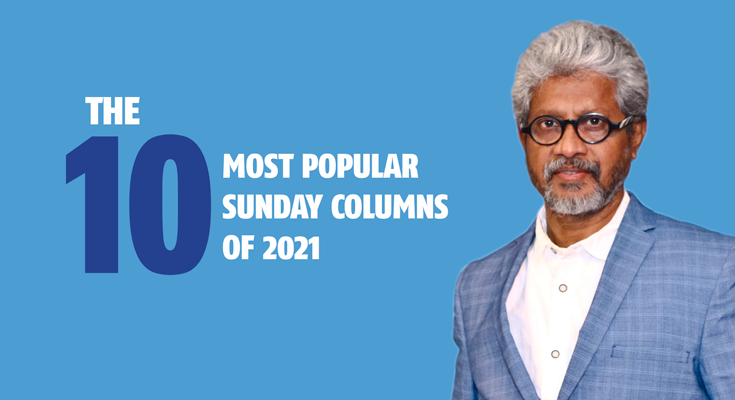 The ten most popular Sunday Columns of 2021