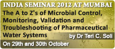 2-day In-person India Seminar on The A to Z's of Microbial Control, Monitoring, and Validation of Pharmaceutical Water Systems at Mumbai