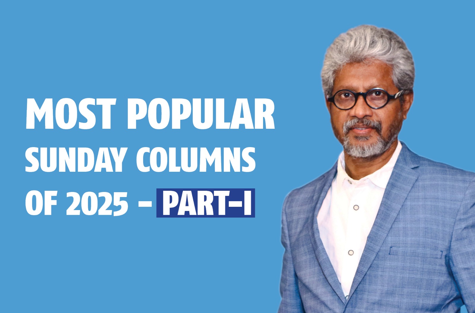 Editorial compilation page featuring Noel D’Cunha’s Sunday Column highlighting selected 2025 articles from the Indian print industry, showcasing discussions, debates, and key insights on printing trends and market developments